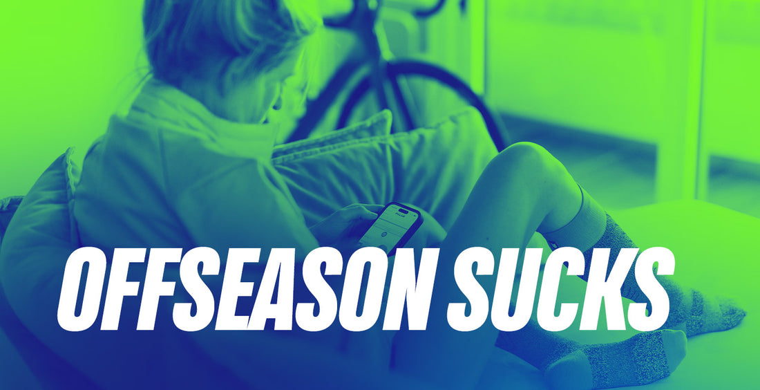 Offseason sucks